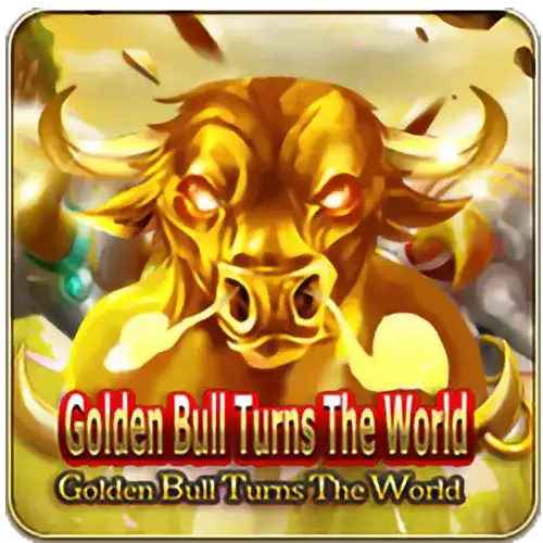 Golden Bull Turns The World