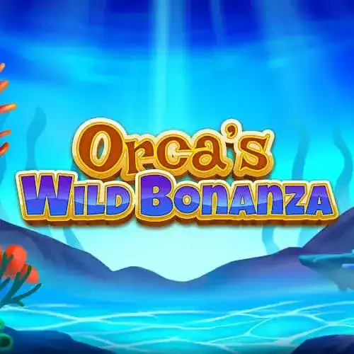 Orca's Wild Bonanza