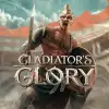 Gladiator's Glory