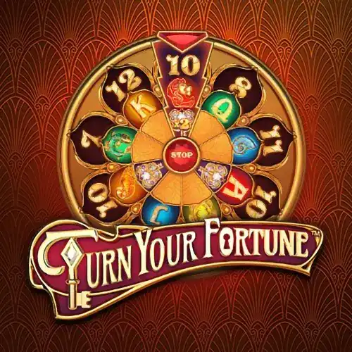 Turn Your Fortune™