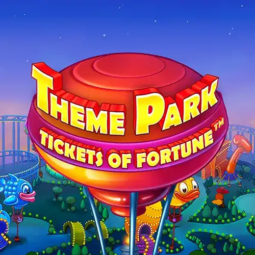 Theme Park: Tickets of Fortune