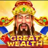 Great Wealth