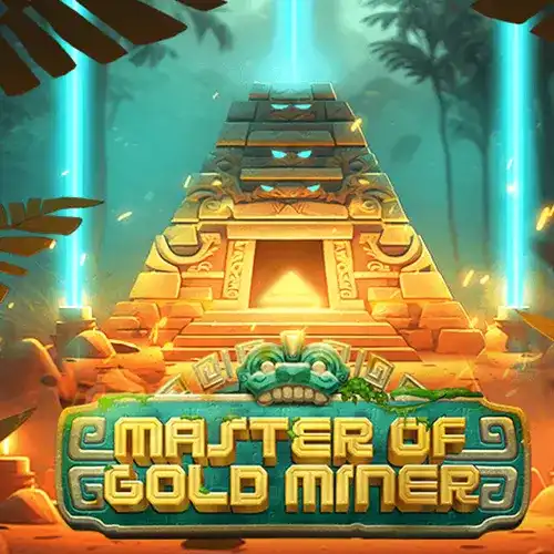 MASTER OF GOLD MINER